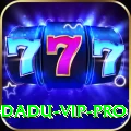 92 DADU - VIP Pro